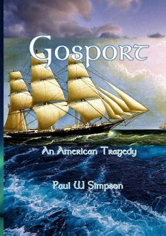 Gosport - An American Tragedy - Simpson, Paul W