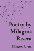 Poetry by Milagros Rivera Poetry by Milagros Rivera