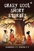 Crazy Cool Short Stories