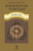 Kuranin Icazi ve Belagat Kuranin Icazi ve Belagat