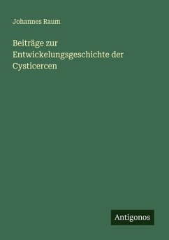 Cover Beiträge zur Entwickelungsgeschichte der Cysticercen