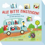 Alle bitte einsteigen! Alle bitte einsteigen!