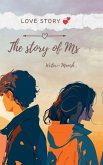 The Story of MS The Story of MS