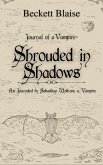 Shrouded in Shadows Shrouded in Shadows