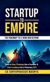 Startup to Empire Startup to Empire