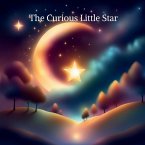 The Curious Little Star The Curious Little Star