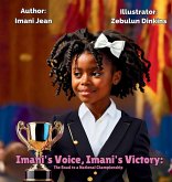 Imani's Voice, Imani's Victory Imani's Voice, Imani's Victory