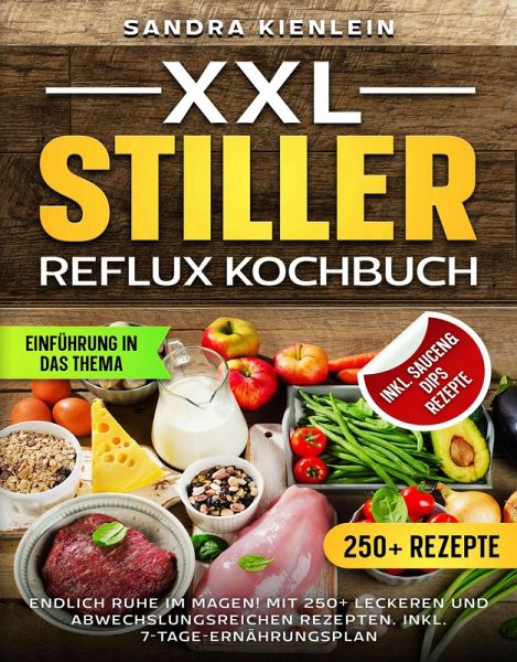 XXL Stiller Reflux Kochbuch (eBook, ePUB)