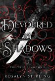 Devoured by Shadows Devoured by Shadows
