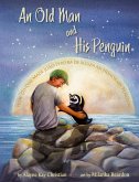 An Old Man and His Penguin