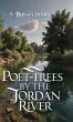 Poet-Trees By The Jordan River - Bild 1