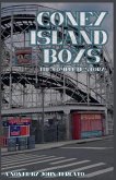 Coney Island Boys-The Complete Story