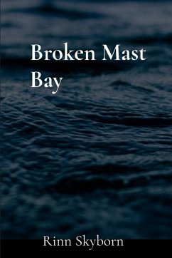 Broken Mast Bay Cover Broken Mast Bay