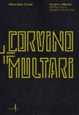 Corvino + Multari: Architecture in Progress