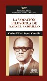 La vocación filosófica de Rafael Carrillo (eBook, PDF)
