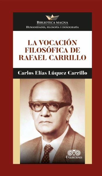 La vocación filosófica de Rafael Carrillo (eBook, PDF)