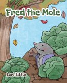 Fred the Mole Fred the Mole
