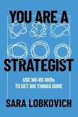 You Are A Strategist You Are A Strategist