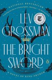 The Bright Sword The Bright Sword