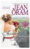 Accidentally Married Accidentally Married