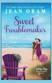 Sweet Troublemaker Sweet Troublemaker