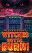 Witches Gotta Burn! - Bild 1