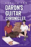 Daron's Guitar Chronicles Daron's Guitar Chronicles