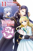 I'm the Villainess, So I'm Taming the Final Boss, Vol. 11 (Light Novel) I'm the Villainess, So I'm Taming the Final Boss, Vol. 11 (Light Novel)