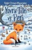 Sögüt Ormani Maceralari Yavru Tilki ve Peri
