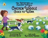 Adventures of Chicken Wiggle Adventures of Chicken Wiggle