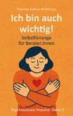 Ich bin auch wichtig! Ich bin auch wichtig!