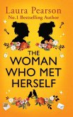 The Woman Who Met Herself The Woman Who Met Herself