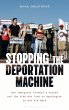 Stopping the Deportation Machine - Bild 1