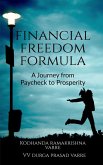 Financial Freedom Formula