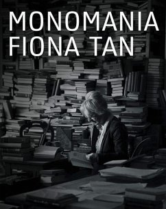 Cover Fiona Tan: Monomania
