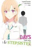 Days with My Stepsister, Vol. 4 (Manga) Days with My Stepsister, Vol. 4 (Manga)