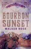 Bourbon Sunset Bourbon Sunset