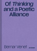 Of Thinking and a Poetic Alliance Of Thinking and a Poetic Alliance