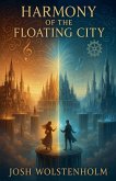 Harmony of the Floating City Harmony of the Floating City