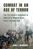 Combat in an Age of Terror Combat in an Age of Terror