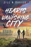Hearts of a Vanishing City Hearts of a Vanishing City