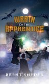 Wrath of the Apprentice Wrath of the Apprentice