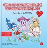 Cim Kafa Kaplumbaga Cimi ve Farkli Arkadaslari Cim Kafa Kaplumbaga Cimi ve Farkli Arkadaslari