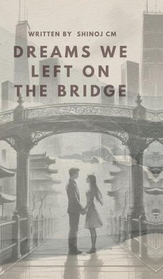 Cover Dreams We Left on the Bridge