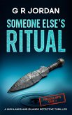 Someone Else's Ritual Someone Else's Ritual