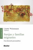 Parejas y familias migrantes Parejas y familias migrantes