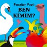 Papa¿an Papi Ben Kimim? - Bild 1