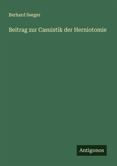 Cover Beitrag zur Casuistik der Herniotomie