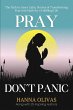 Pray, Don't Panic - Bild 1