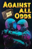 Against All Odds Against All Odds